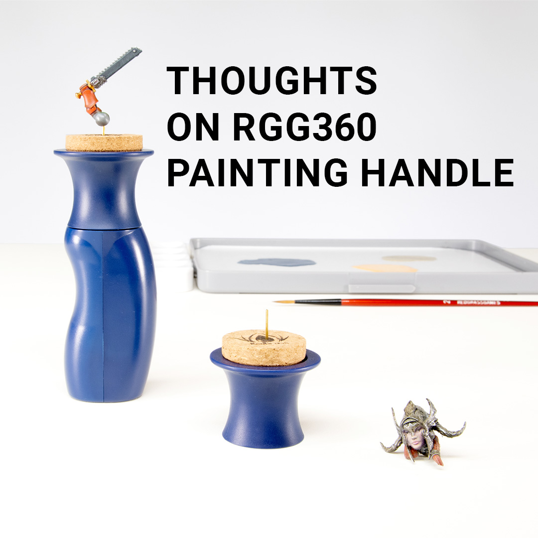 thoughts on RGG360 painting handle